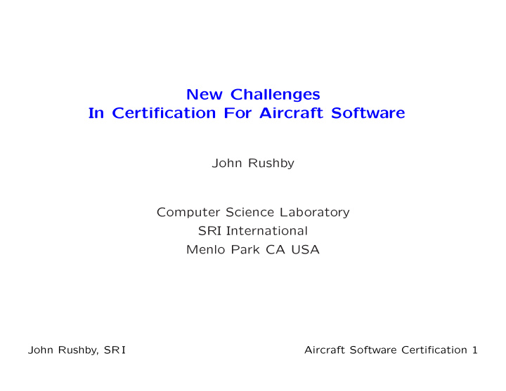 new challenges in certification for aircraft software