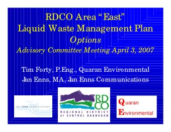 RDCO Area East  Liquid Waste Management Plan  Options  Advisory Committee Meeting April 3,