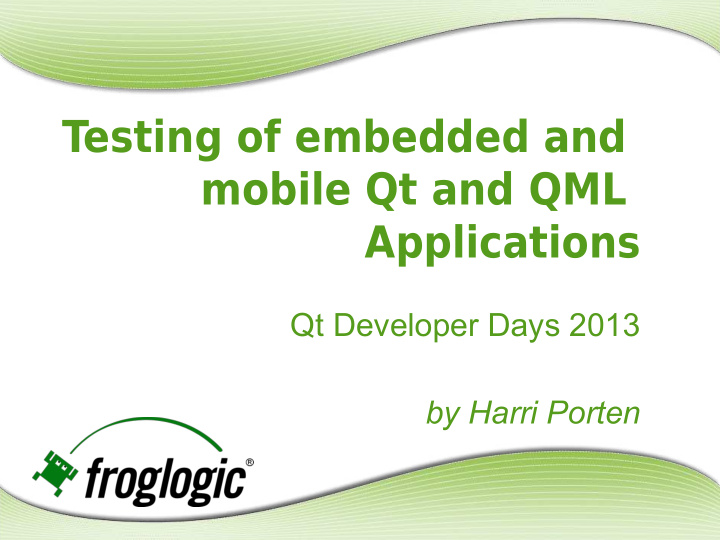 testing of embedded and mobile qt and qml applications