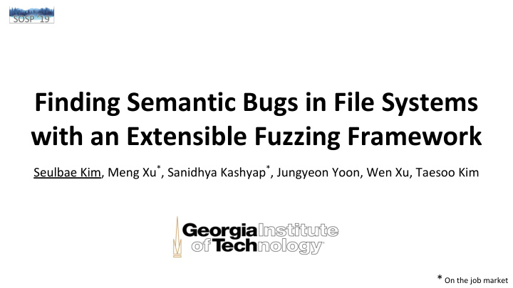 finding semantic bugs in file systems with an extensible