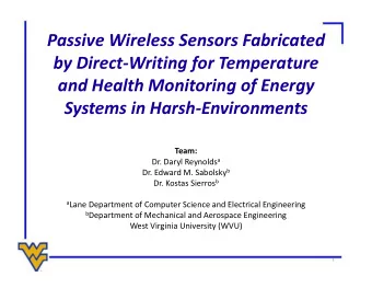 Passive Wireless Sensors Fabricated by Direct  Writing for Temperature and Health Monitoring of