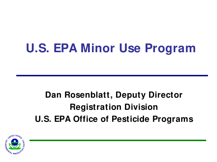 u s epa minor use program