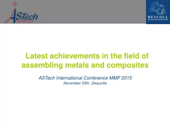 assembling metals and composites  ASTech International Conference MMP 2015  November 25th,
