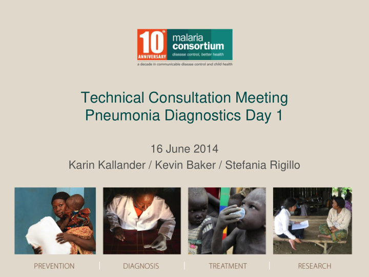 technical consultation meeting pneumonia diagnostics day 1