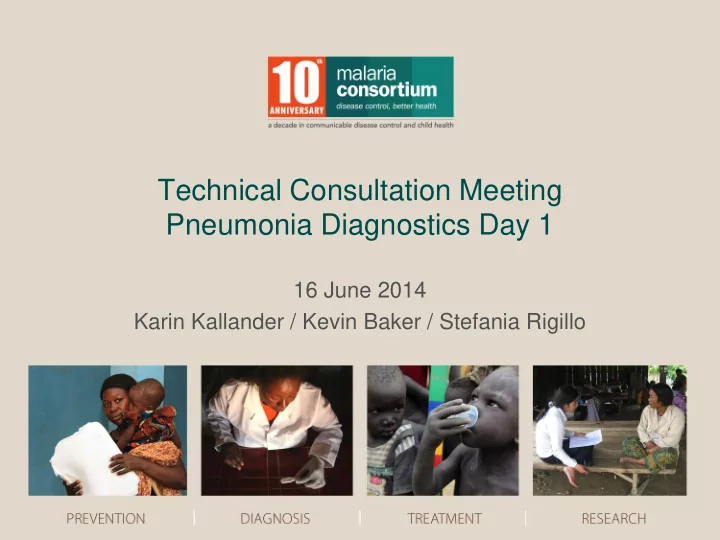 technical consultation meeting pneumonia diagnostics day 1