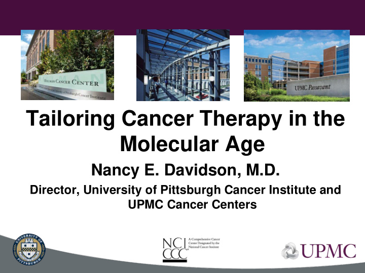 tailoring cancer therapy in the molecular age