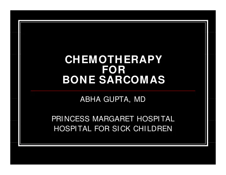 chemotherapy for bone sarcomas bone sarcomas