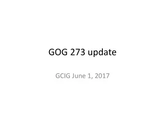 GOG 273 update  GCIG June 1, 2017  GOG 273  This is a prospective observational study, not a