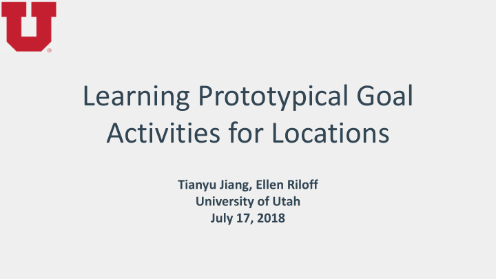 learning prototypical goal activities for locations
