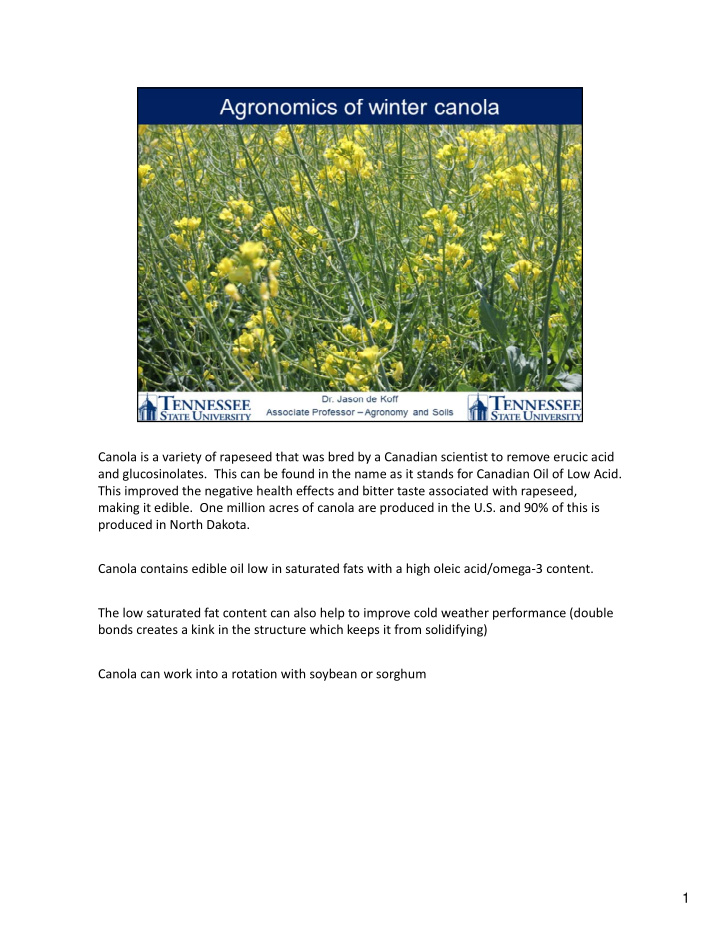 canola is a variety of rapeseed that was bred by a