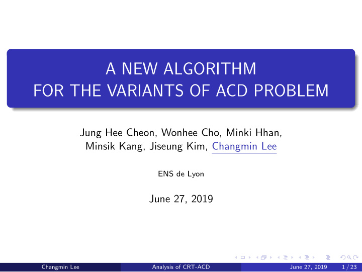 a new algorithm for the variants of acd problem