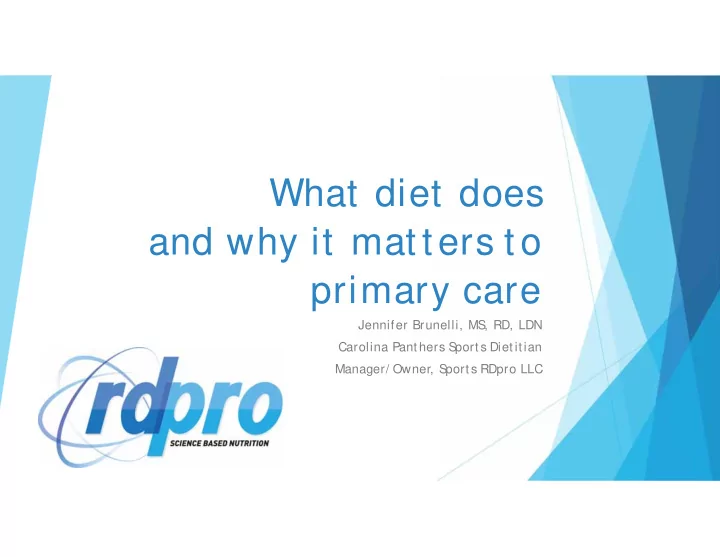 what diet does and why it matters to primary care