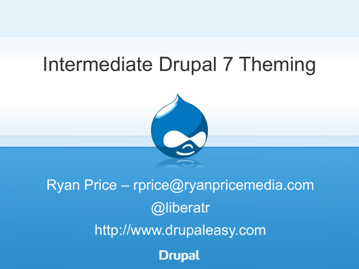 intermediate drupal 7 theming