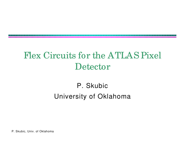 flex circuits for the atlas pixel detector