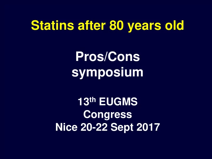 pros cons symposium 13 th eugms congress nice 20 22 sept