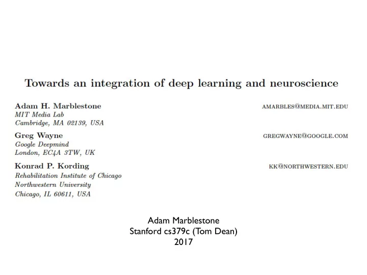 adam marblestone stanford cs379c tom dean 2017 machine