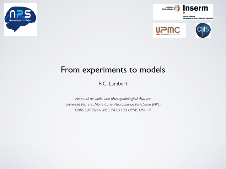 from experiments to models