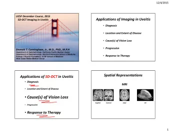 Cause(s) of Vision Loss  Sagittal  Coronal  Axial  3D  Progression  Response to Therapy