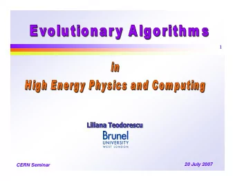 1  20 July 2007  CERN Seminar  2  Introduction to evolutionary computation  Evolutionary