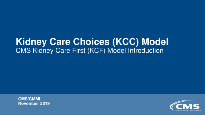 kidney care choices kcc model