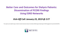 better care and outcomes for dialysis patients