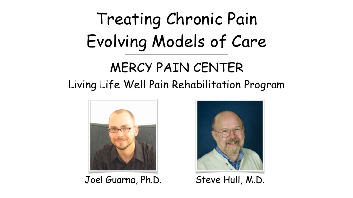 treating chronic pain evolving models of care
