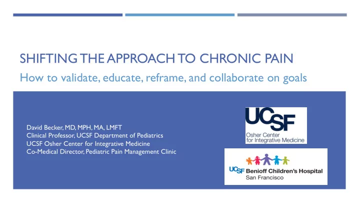 shifting the approach to chronic pain