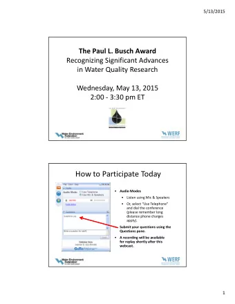 How to Participate Today   Audio Modes   Listen using Mic &amp; Speakers   Or, select