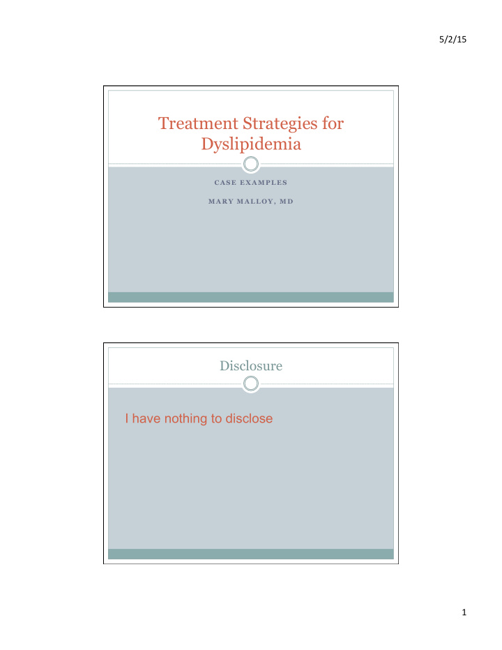 treatment strategies for dyslipidemia
