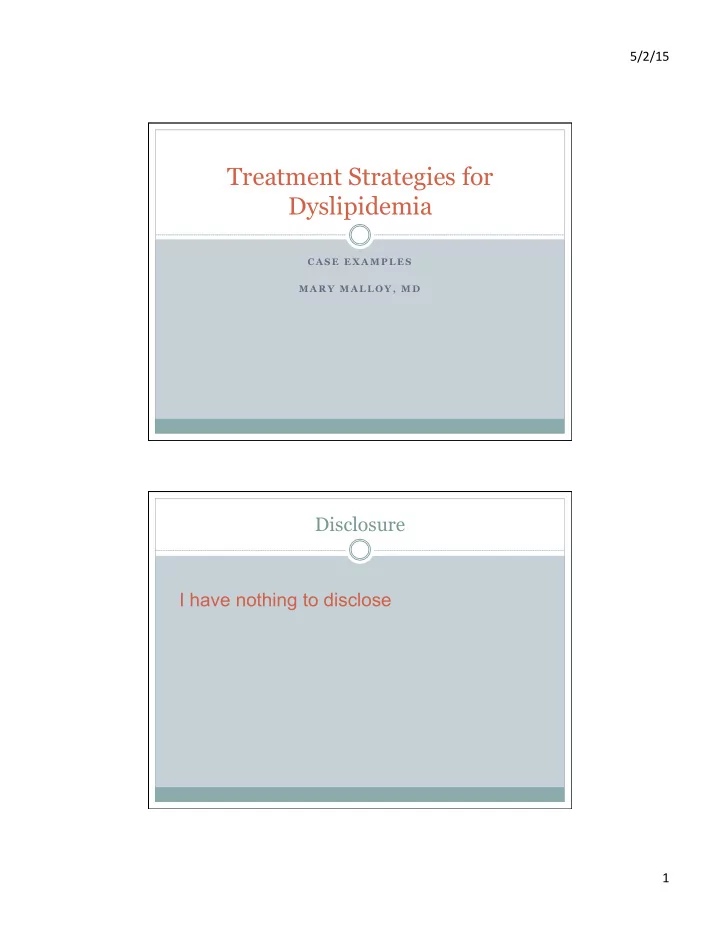 treatment strategies for dyslipidemia