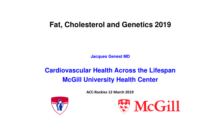 fat cholesterol and genetics 2019