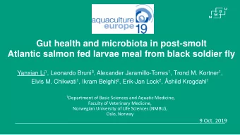 Gut health and microbiota in post-smolt  Atlantic salmon fed larvae meal from black soldier fly