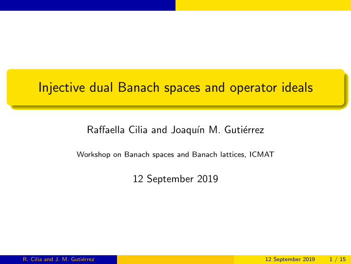 injective dual banach spaces and operator ideals