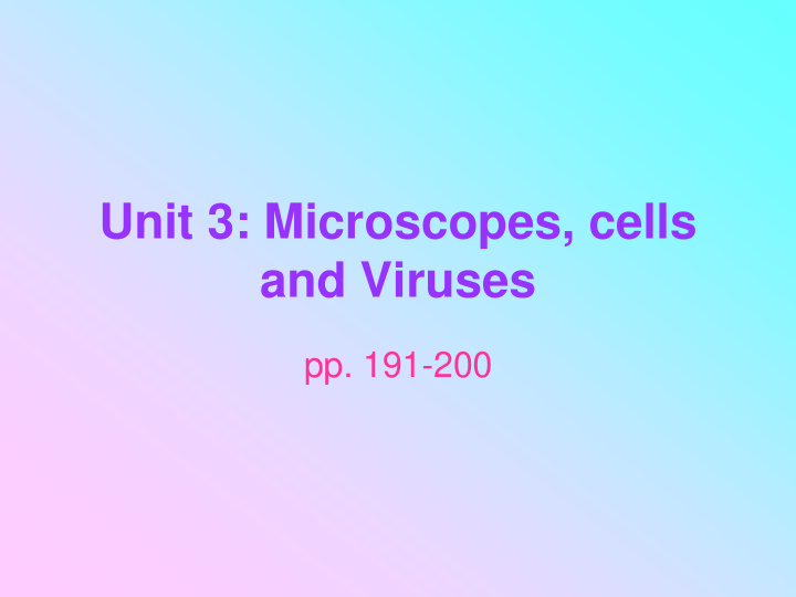 unit 3 microscopes cells