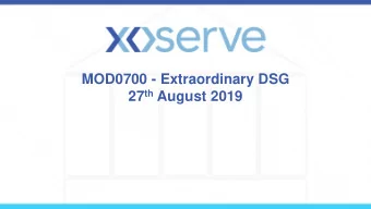 MOD0700 - Extraordinary DSG 27 th August 2019  AUGE Set new weighting factors for UIG  Extract from