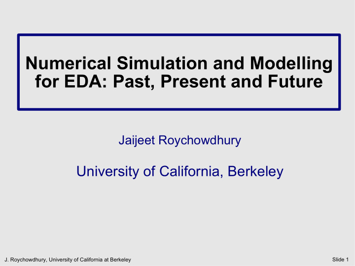 numerical simulation and modelling for eda past present