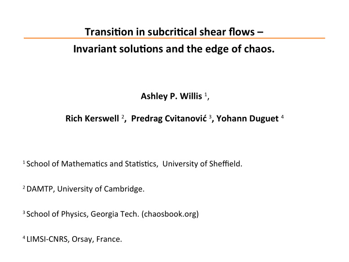 transitjon in subcritjcal shear fmows invariant solutjons