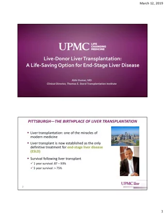 Live  Donor Liver Transplantation: A Life  Saving Option for End  Stage Liver Disease