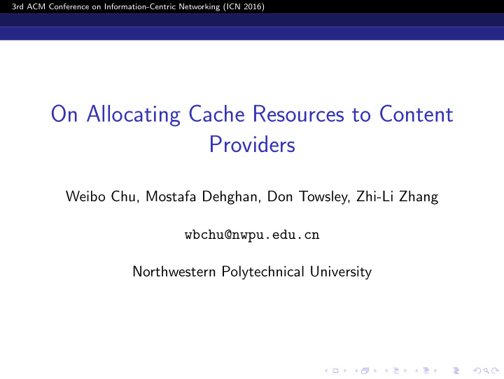 on allocating cache resources to content providers