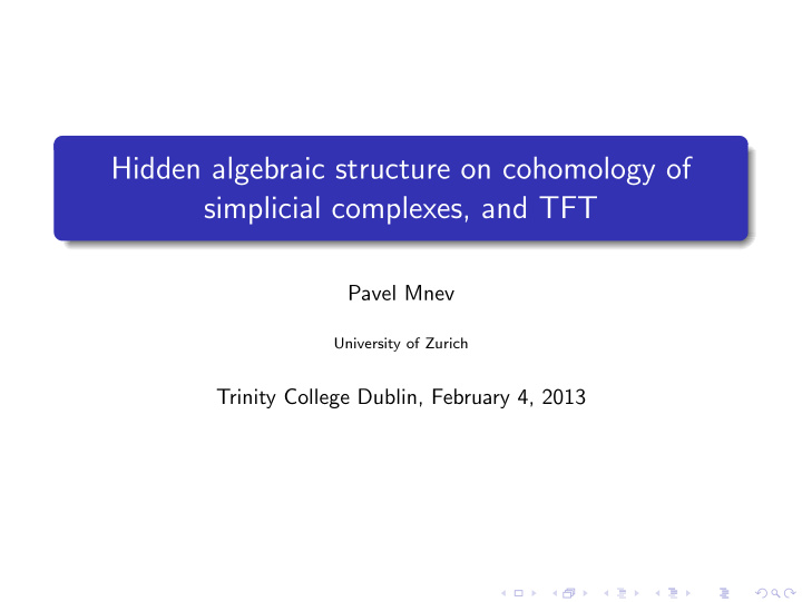 hidden algebraic structure on cohomology of simplicial