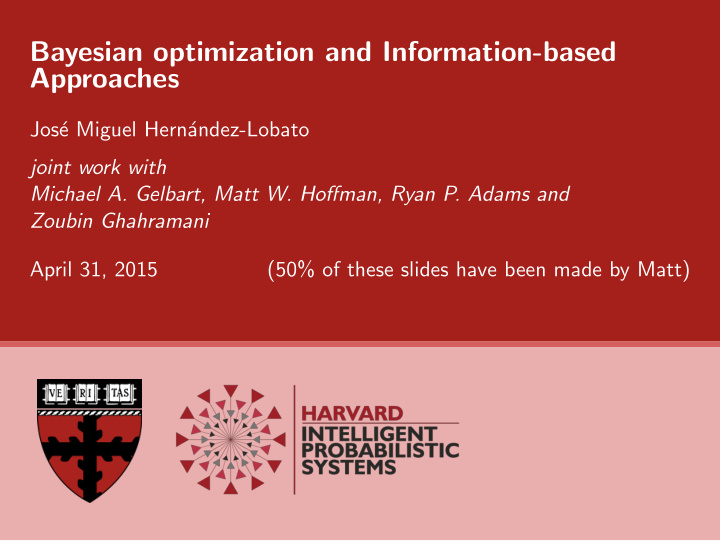 bayesian optimization and information based approaches