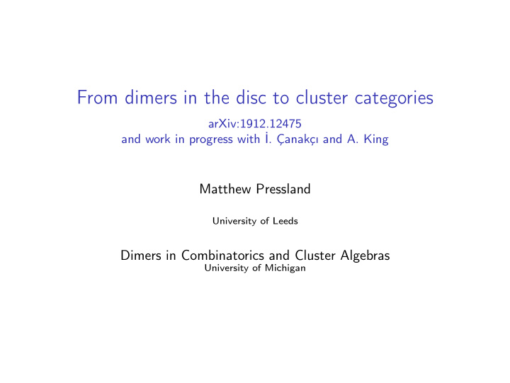 from dimers in the disc to cluster categories