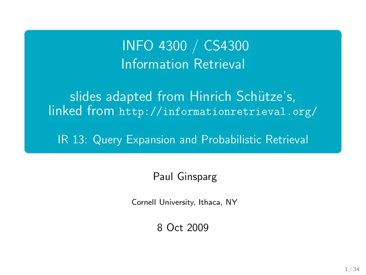 info 4300 cs4300 information retrieval slides adapted