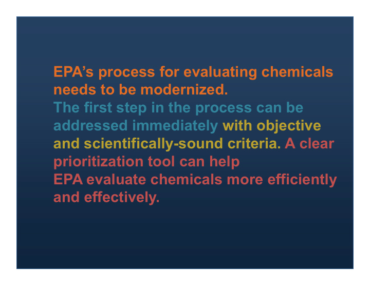 epa s process for evaluating chemicals needs to be
