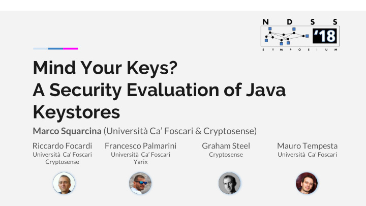 mind your keys a security evaluation of java keystores