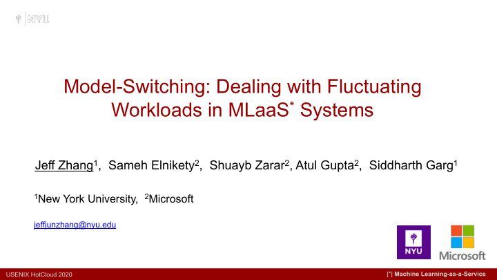 model switching dealing with fluctuating workloads in