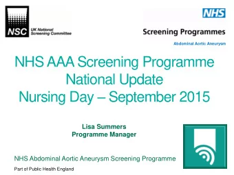 National Update Nursing Day  September 2015  Lisa Summers  Programme Manager  NHS Abdominal