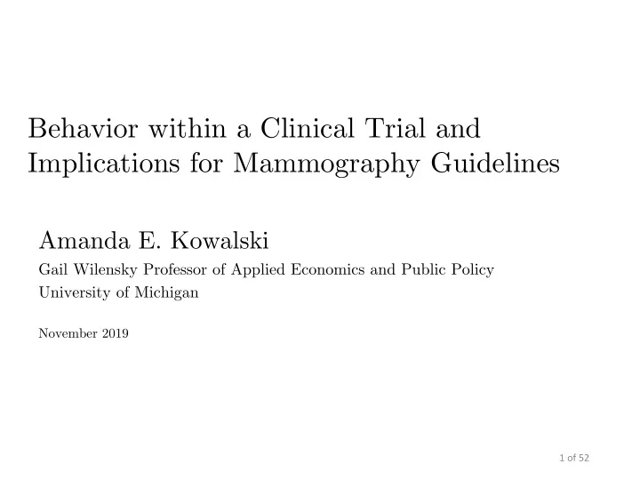 behavior within a clinical trial and implications for