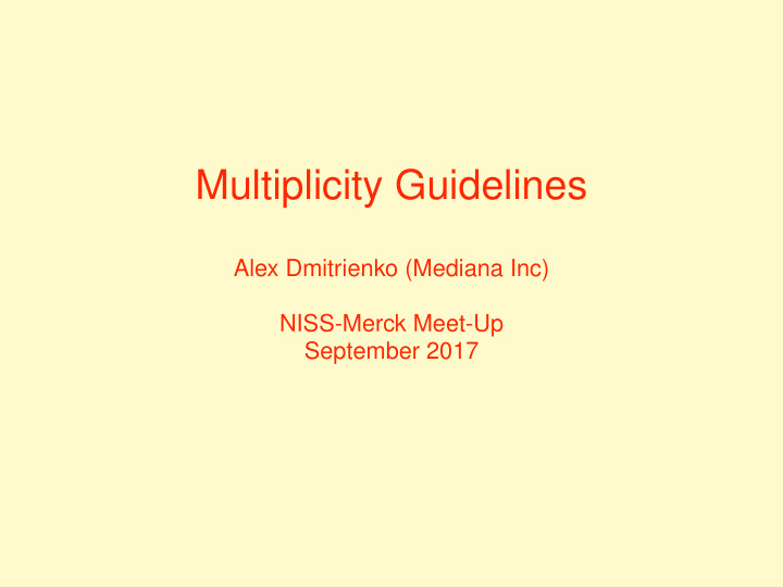 multiplicity guidelines