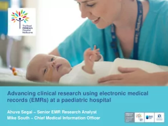 Advancing clinical research using electronic medical  records (EMRs) at a paediatric hospital Ahuva